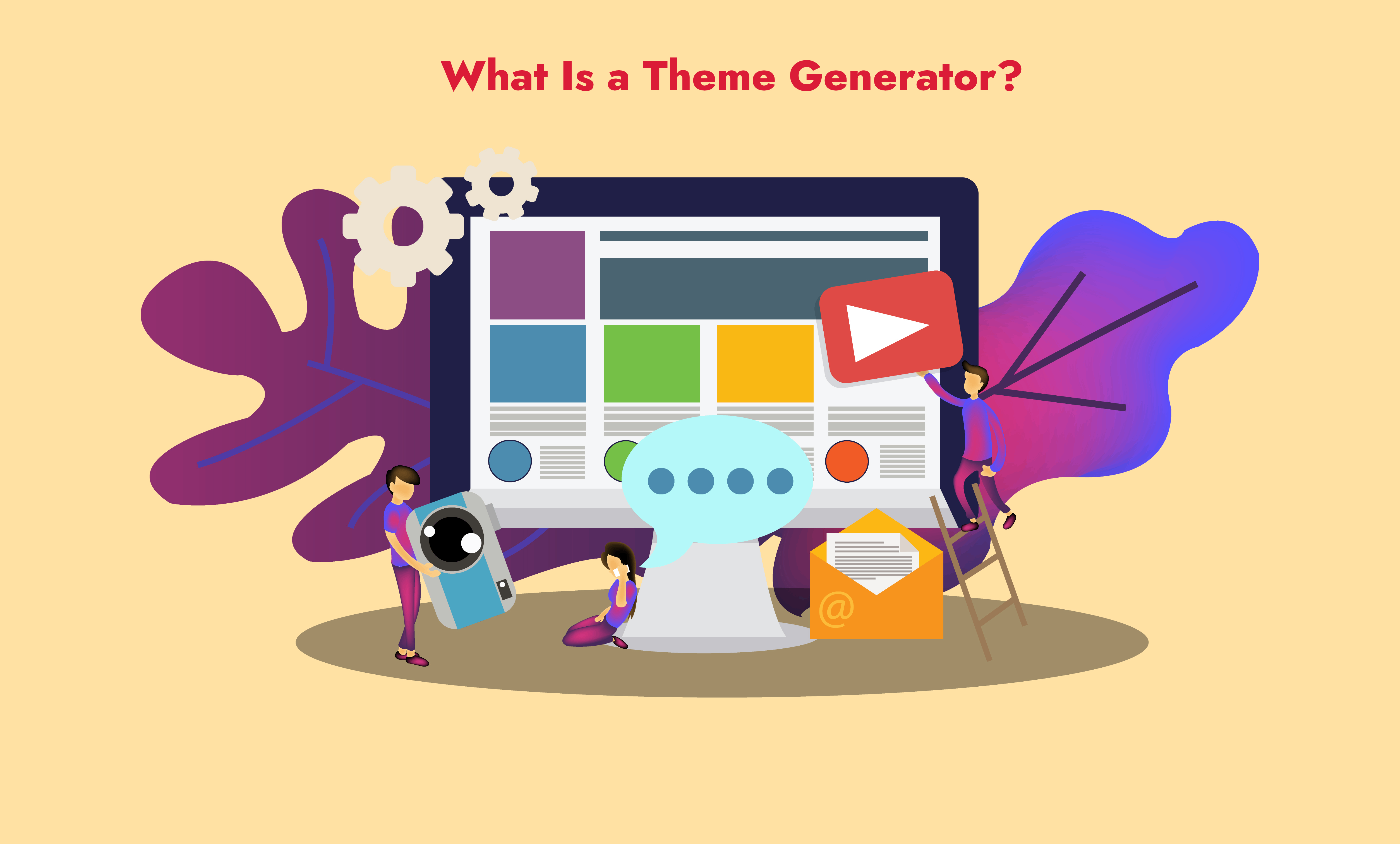 What Is a Theme Generator?